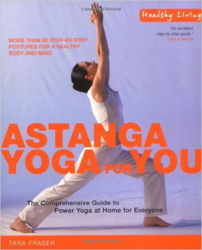 Astanga Yoga - Tara Fraser