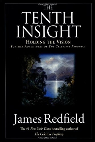 The Tenth Insight holding the vision